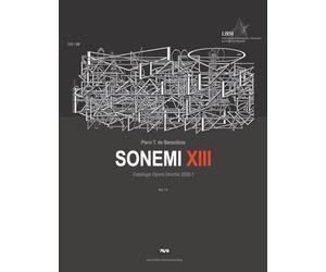 Sonemi: Catalogo Opere Uniche 2026.2 - Vol. XIV