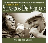 Soneros Deverdad With Mayito Rivera - Un Dos Tres Soneros