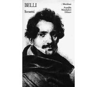 Sonetti - Belli Gioachino