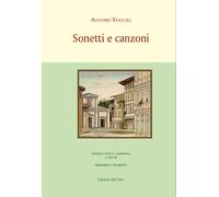 Sonetti e canzoni - [Edizioni dell'Orso]