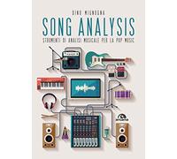 Song analysis: Strumenti di analisi musicale per la pop music