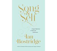 Song and Self: A Singer's Reflections on Music and Performance