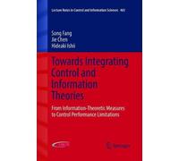 Song Fang Jie Chen Hide Towards Integrating Control and Information (Tascabile)