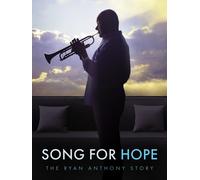 Song For Hope: The Ryan Anthony Story (DVD) Ryan Anthony RB Anthony Gary Beard