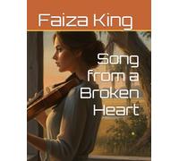 Song from a Broken Heart