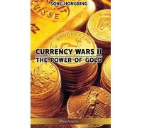 Song Hongbing Currency Wars II (Copertina rigida)