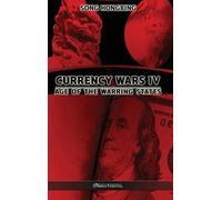 Song Hongbing Currency Wars IV (Copertina rigida)