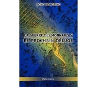 Song Hongbing La guerre des monnaies V (Tascabile)