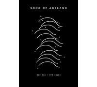 Song of Arirang: The Story of a Korean Revolutionary in China