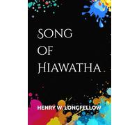 Song of Hiawatha