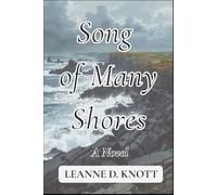 Song of Many Shores: The North Shore Trilogy Volume III