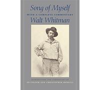Song of Myself: With a Complete Commentary