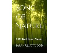 Song Of Nature: A Collection of Poems