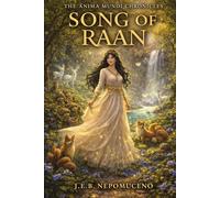 Song of Raan: The Anima Mundi Chronicles
