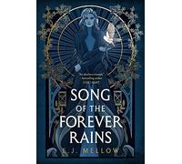 Song of the Forever Rains: 1