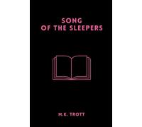 Song of the Sleepers