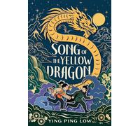 Song of the Yellow Dragon