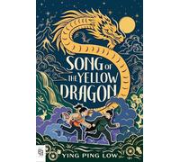 Song of the Yellow Dragon