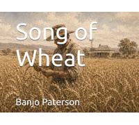 Song of Wheat