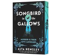 Songbird in the Gallows: A Novel