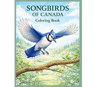 Songbirds of Canada Coloring book
