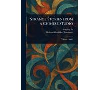 Songling Pu Herbert Allen G Strange Stories From a Chinese St (Copertina rigida)