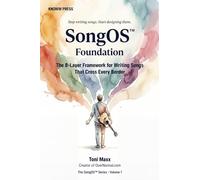 SongOS Foundation: The 8-Layer Framework for Writing Songs That Cross Every Border