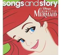 Songs And Story: The Little Mermaid
