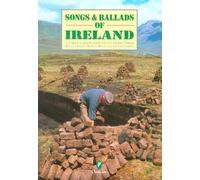 Songs & Ballads of Ireland: A First Collection of 40 Irish Songs: With Complete Words, Music and Guitar Chords