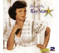 Songs By Kay Starr by Kay Starr (2007-04-15)
