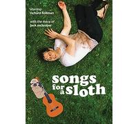 Songs for a Sloth