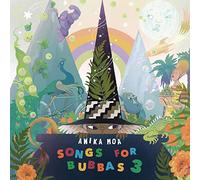 Songs For Bubbas 3 CD by Anika Moa 1Disc