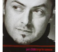 Songs for Someone by Perry Blake