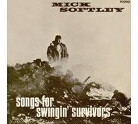 Songs For Swingin' Survivors
