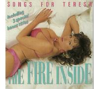 Songs for Teresa / The Fire Inside