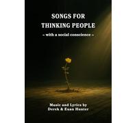 Songs for Thinking People - with a social conscience
