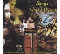 Songs For World Peace - Collection Of Original Music By Artists For World