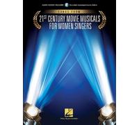 Songs from 21st Century Movie Musicals for Women Singers (Tascabile)