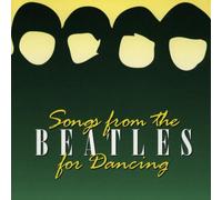 Songs from the Beatles for Dancing