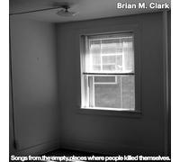 Songs From The Empty Places Where People Killed Themselves (Vinyl LP)