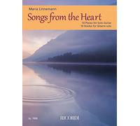 Songs from the Heart 10 Pieces for Solo Guitar