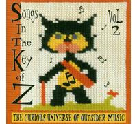 Songs in the Key of Z,Vol.2 - The Curious Universe of Outsid