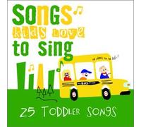 Songs Kids Love To Sing - Toddler Songs
