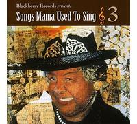 Songs Mama Used To Sing - Vol. 3-Songs Mama Used To Sing