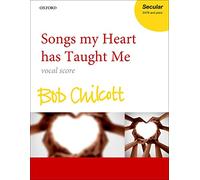 Songs my Heart has Taught Me – Spartito vocale – Oxford University Press