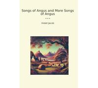 Songs of Angus and More Songs of Angus