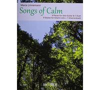 Songs of Calm 9 Pieces for Solo Guitar and 1 Duet by Maria Linnemann (Tascabile)