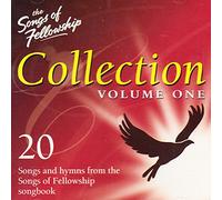Songs of fellowship - The Songs of Fellowship Collection - Volume one