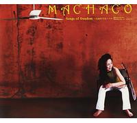 Machaco - Songs of Freedom