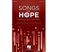 Songs of Hope (Choral Collection)